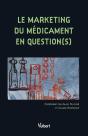 Le Marketing Du Médicament En Question(S) - Preview