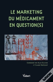 Capa do artigo Le Marketing Du Médicament En Question(S)
