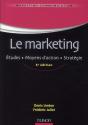 Le Marketing ; Études ; Moyens D'Action ; Stratégie (6e Édition) - Preview