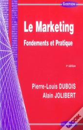 Le Marketing Fondements Et Pratiques