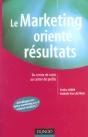 Le Marketing Oriente Resultats ; Du Centre De Couts Au Centre De Profits - Preview