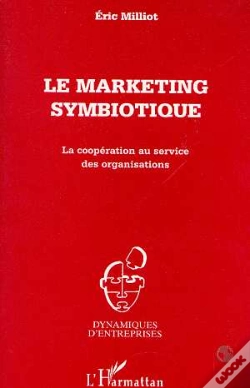 Capa do artigo Le Marketing Symbiotique, La Cooperation Au Service Des Organisations