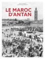 Le Maroc D'Antan - Preview
