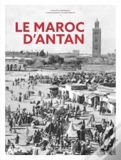 Le Maroc D'Antan