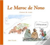 Capa do artigo Le Maroc De Nono : Carnet De Route
