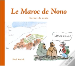 Capa do artigo Le Maroc De Nono : Carnet De Route