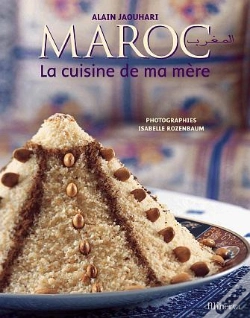 Capa do artigo Le Maroc ; La Cuisine De Ma Mere