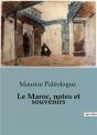 Le Maroc Notes Et Souvenirs - Preview