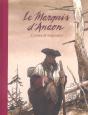 Le Marquis D'Anaon : Intégrale Vol.1 : Tomes 1 À 3 - Preview