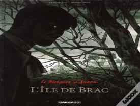 Le Marquis D'Anaon Tome 1 : L'Île De Brac
