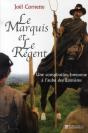 Le Marquis Et Le Régent - Preview