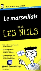 Capa do artigo Le Marseillais Guide De Conversation Pour Les Nuls