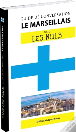 Capa do artigo Le Marseillais Pour Les Nuls (2e Édition)