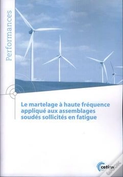 Capa do artigo Le Martelage À Haute Fréquence Appliqué Aux Assemblages Soudés Sollicités En Fatigue