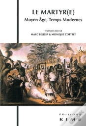 Capa do artigo Le Martyr(E) ; Moyen-Âge, Temps Moderne