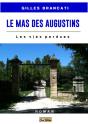 Le Mas Des Augustins ; Les Vies Perdues - Preview