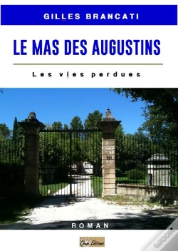 Capa do artigo Le Mas Des Augustins ; Les Vies Perdues