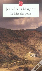 Capa do artigo Le Mas Des Peurs