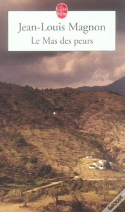 Capa do artigo Le Mas Des Peurs