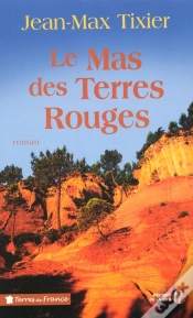 Capa do artigo Le Mas Des Terres Rouges