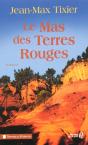 Le Mas Des Terres Rouges - Preview