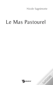 Le Mas Pastourel