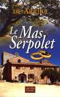 Le Mas Serpolet - Preview