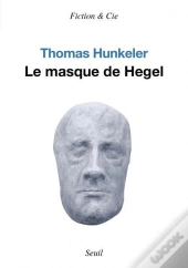 Le Masque De Hegel