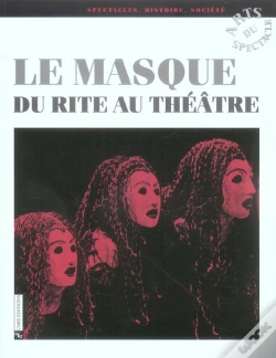Capa do artigo Le Masque ; Du Rite Au Theatre