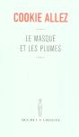 Le Masque Et Les Plumes - Preview