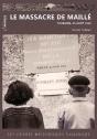Le Massacre De Maille. Touraine, 25 Aout 1944 - Preview