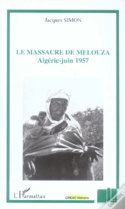 Capa do artigo Le Massacre De Melouza, Algerie-Juin 1957