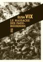 Le Massacre Des Faux-Bourdons - Preview
