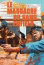 Le Massacre Du Gang Enfield - Preview