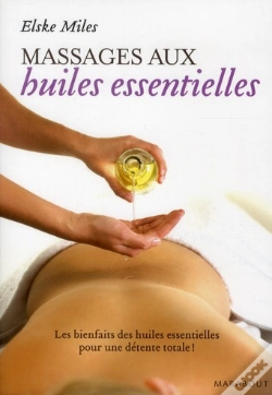 Capa do artigo Le Massage Aux Huiles Essentielles