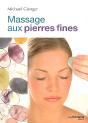 Le Massage Aux Pierres Fines - Preview