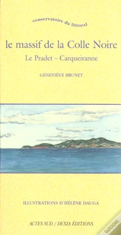 Capa do artigo Le Massif De La Colle Noire ; Var