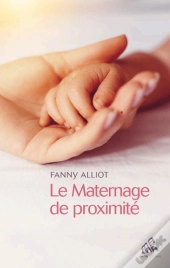 Le Maternage De Proximité