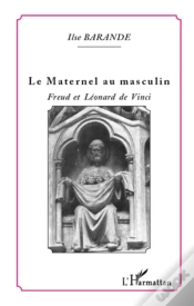 Capa do artigo Le Maternel Au Masculin ; Freud Et Léonard De Vinci