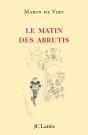 Le Matin Des Abrutis - Preview