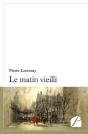 Le Matin Vieilli - Preview