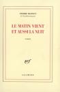 Le Matin Vient Et Aussi La Nuit - Preview
