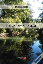 Le Maudit Du Canal