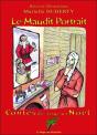 Le Maudit Portrait - Contes De Joyeux Noel - Preview