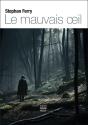 Le Mauvais Oeil - Preview
