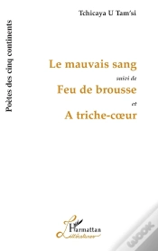 Capa do artigo Le Mauvais Sang ; Feu De Brousse ; À Triche-Coeur