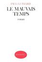 Le Mauvais Temps - Preview