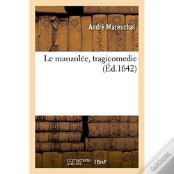 Capa do artigo Le Mauzolee, Tragicomedie