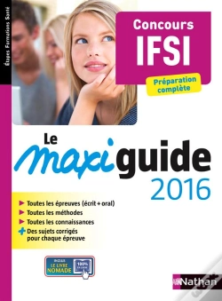 Capa do artigo Le Maxi Guide 2016 Concours D'Infirmier (Etapes Formations Sante) 2015