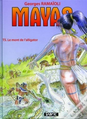 Capa do artigo Le Mayas T.5 ; Le Mont De L